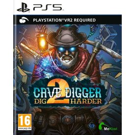 Cave Digger 2: Dig Harder (PlayStation VR2)