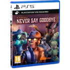 Retropolis 2: Never Say Goodbye (PlayStation VR2 kompatibilis)