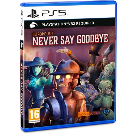 Retropolis 2: Never Say Goodbye (PlayStation VR2 kompatibilis)