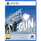 Squirrel With a Gun